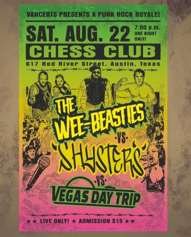 Flyer for VanCerts Punk Rock Royale: The Wee-Beasties, Shysters, and Vegas Day Trip at Chess Club on August 22, 2026